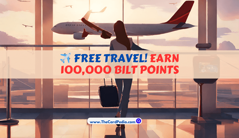 How to Earn Bilt Points A Complete Guide for Maximizing Rewards