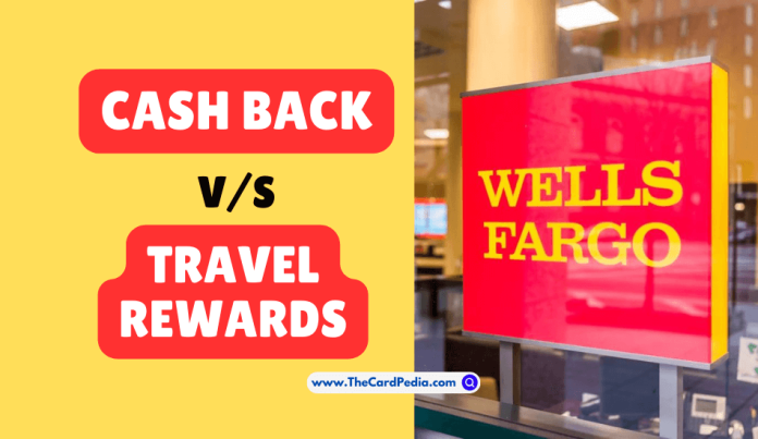 Wells Fargo Credit Cards 2024 Top Picks for Cash Back & Travel Rewards